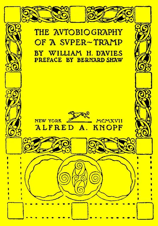 William H. Davies · The Autobiography of a Super-Tramp (1908)